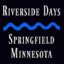 Springfield, MN - Riverside Days